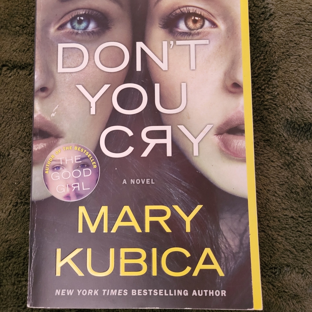 Don't You Cry book by Mary Kubica